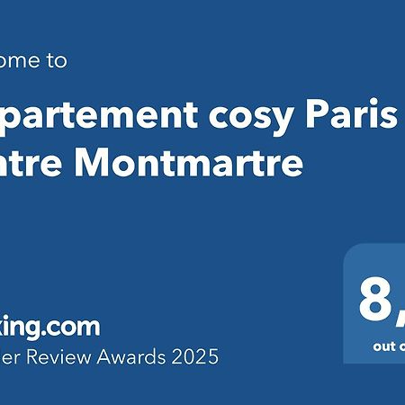 Appartement Cosy Paris Centre Montmartre المظهر الخارجي الصورة